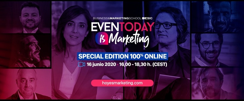 Mercados21 | ESIC celebrará la primera edición virtual de su evento estrella Hoy es Marketing
